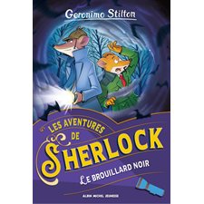 Le brouillard noir : Les aventures de Sherlock