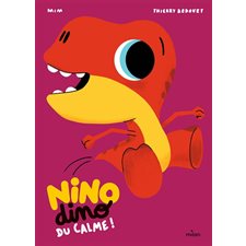 Du calme ! : Nino dino