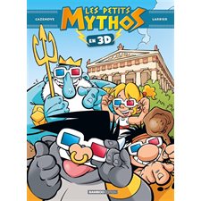 Les petits Mythos en 3D : Bande dessinée