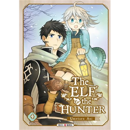 The elf & the hunter T.04 : Manga : ADO