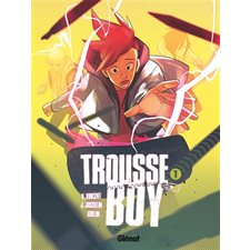 Trousse boy T.01 : Bande dessinée