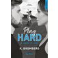 Play Hard T.04 Hard to lose