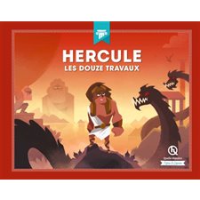 Hercule : Les douze travaux : Mythes et légendes : Quelle histoire