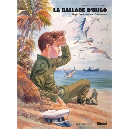 La ballade d'Hugo : Hugo Pratt, une vie d'aventures : Bande dessinée