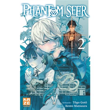 Phantom seer T.02 : Manga: ADO