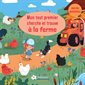 A la ferme : Mon tout premier cherche et trouve : Avec des gommettes !