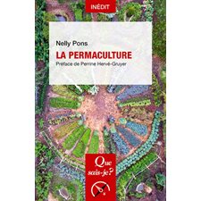 La permaculture : Que sais-je ? : Société : 1re édition
