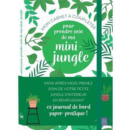 Mon carnet à compléter pour prendre soin de ma mini-jungle