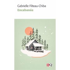 Encabanée (FP) : Bibliothèque québécoise