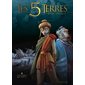 Les 5 terres : Cycle 2 : Lys T.08 : Plus morte que morte : Bande dessinée