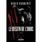Le destin de l'ours : SPS