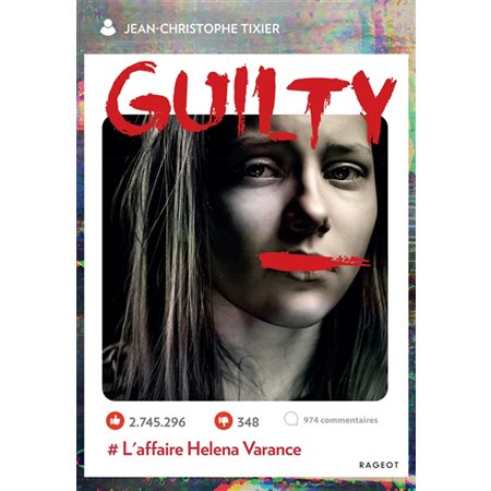 Guilty : #l 'affaire Helena Varance