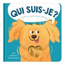 Les animaux domestiques : Livre à toucher avec rabats