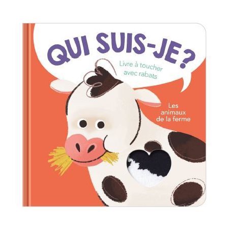 Les animaux de la ferme : Livre à toucher avec rabats