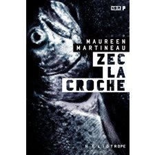 Zec La Croche : Noir P