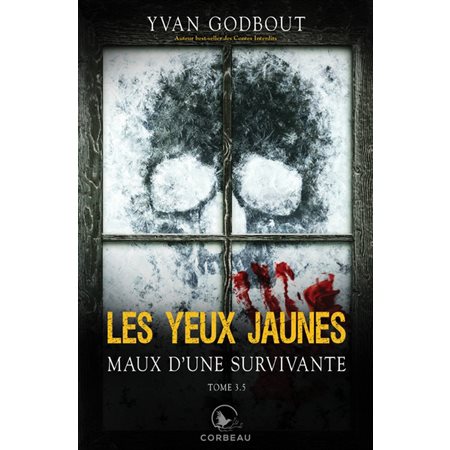 Les yeux jaunes T.3.5 : Maux d'une survivante