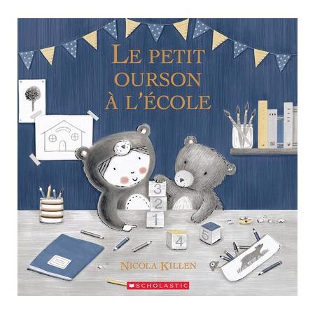 Le petit ourson à l’école : Couverture rigide