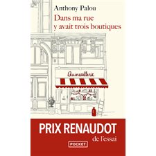 Dans ma rue y avait trois boutiques (FP)