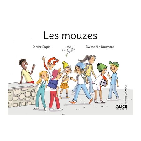 Les mouzes : Histoires comme ça