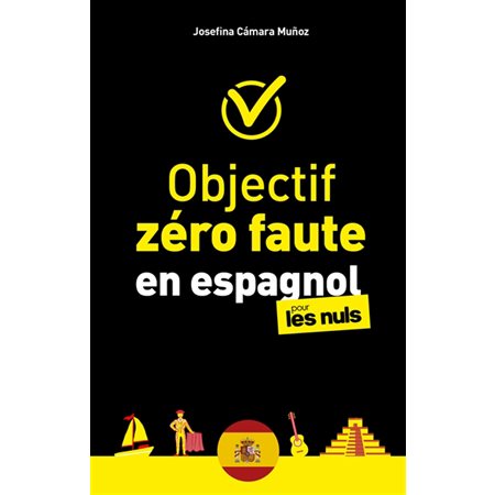 Objectif zéro faute en espagnol pour les nuls (FP)