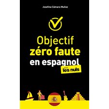 Objectif zéro faute en espagnol pour les nuls (FP)