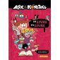 Alex et les monstres T.06 : De livre en livre : 6-8