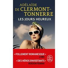 Les jours heureux (FP) : N'obéir à personne, pas même à la réalité