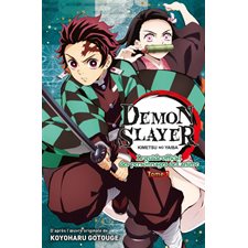 Demon slayer : Kimetsu no yaiba : Le guide officiel des personnages de l'anime T.01