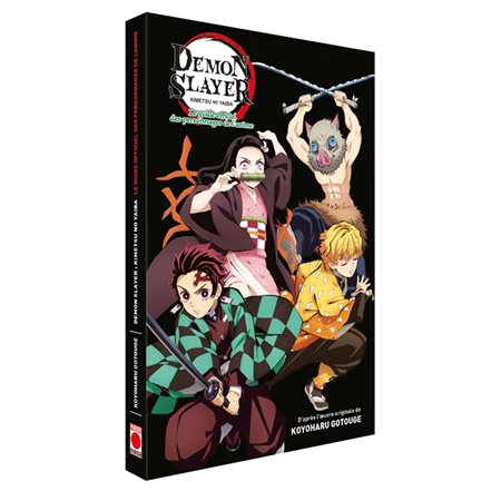 Demon slayer : Artbook anime : Demon slayer : Kimetsu no yaiba : le guide officiel des personnages de l'anime : Tomes 01; 02 & 03