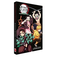 Demon slayer : Artbook anime : Demon slayer : Kimetsu no yaiba : le guide officiel des personnages de l'anime : Tomes 01; 02 & 03