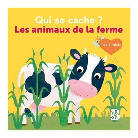 Qui se cache ? : Les animaux de la ferme