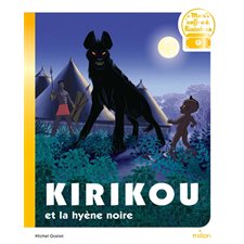 Kirikou et la hyène noire : Mon coffre à histoires
