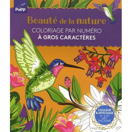 Beaute de la nature : Coloriage par numéro gros caractères