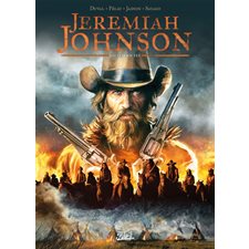Jeremiah Johnson T.03 : Bande dessinée