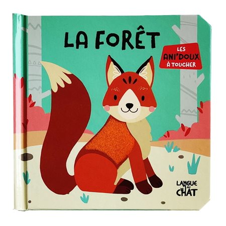 La forêt : Les ani'doux à toucher