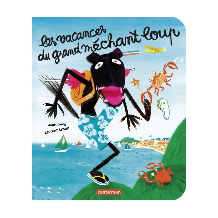 Les vacances du grand méchant loup : Mes livres marionnettes