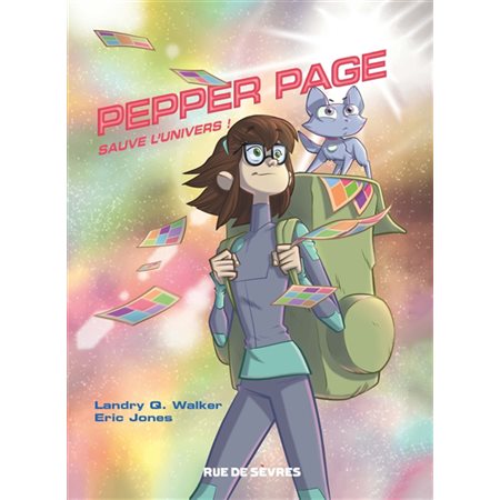 Pepper Page T.01 : Sauve l'univers ! : Bande dessinée