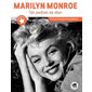 Marilyn Monroe : Un parfum de star : Célèbre !
