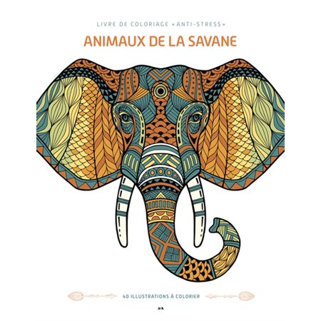 Animaux de la savane : Livre de coloriage anti-stress