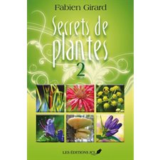 Secrets de plantes T.02 : Édition 2022