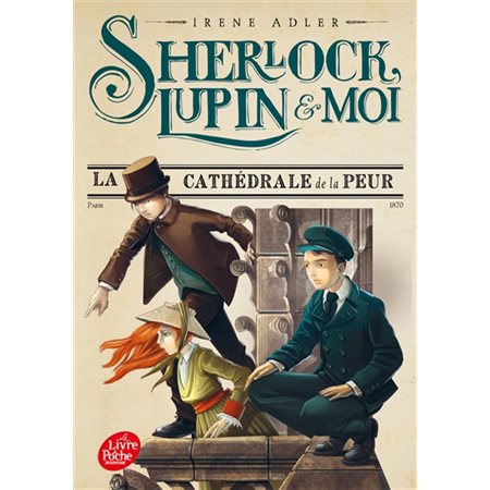 Sherlock, Lupin & moi T.04 (FP) : La cathédrale de la peur : 9-11