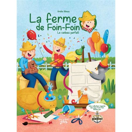 La ferme de Foin-Foin T.03 : Le cadeau parfait