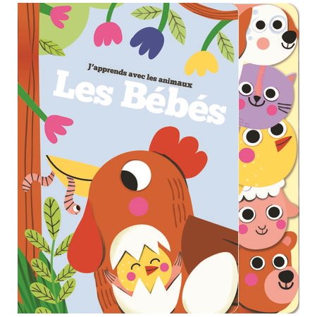 Les bébés : J'apprends avec les animaux