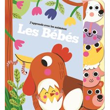 Les bébés : J'apprends avec les animaux