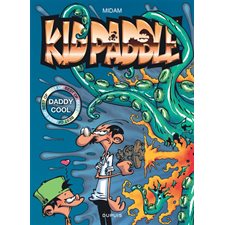 Kid Paddle : Best of : Daddy cool : Bande dessinée : JEU