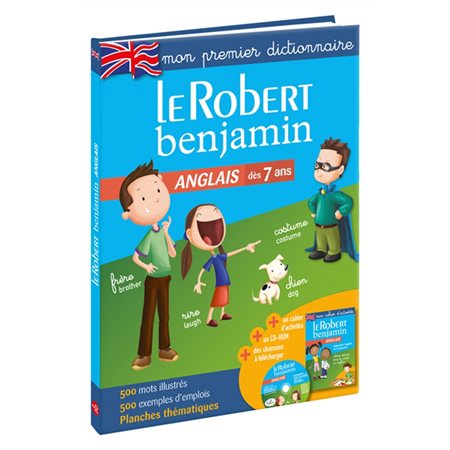 Le Robert benjamin anglais : Dès 7 ans : Mon premier dictionnaire