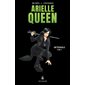 Arielle Queen : Intégrale T.04 : 9-11