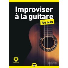 Improviser à la guitare pour les nuls