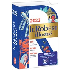 Le Robert illustré 2023 et son dictionnaire numérique