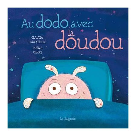 Au dodo avec la doudou : Tout-carton albums : Livre cartonné